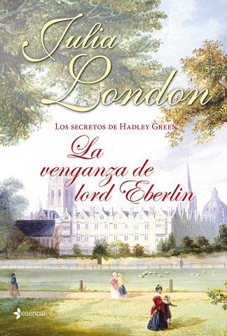 VENGANZA DE LORD EBERLIN, LA | 9788408039051 | LONDON, JULIA | Llibreria L'Illa - Llibreria Online de Mollet - Comprar llibres online