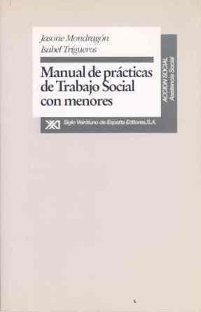 MANUAL DE PRACTICAS DE TRABAJO SOCIAL CON MENORES | 9788432307904 | Llibreria L'Illa - Llibreria Online de Mollet - Comprar llibres online