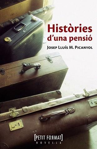 HISTÒRIES D'UNA PENSIÓ | 9788448930516 | PICANYOL, JOSEP LLUÍS M. | Llibreria L'Illa - Llibreria Online de Mollet - Comprar llibres online