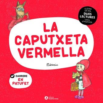 DUES LECTURES. LA CAPUTXETA VERMELLA. EL PATUFET | 9788419028006 | BAYES, PILARIN