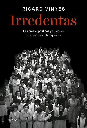 IRREDENTAS | 9788491996262 | VINYES, RICARD | Llibreria L'Illa - Llibreria Online de Mollet - Comprar llibres online