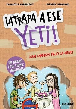 ATRAPA A ESE 1 - YETI! UNA CARRERA BAJO LA NIEVE | 9788427252769 | HABERSACK, CHARLOTTE | Llibreria L'Illa - Llibreria Online de Mollet - Comprar llibres online