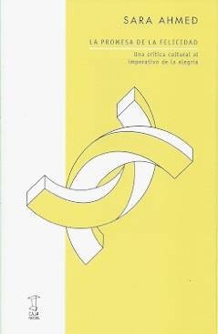 PROMESA DE LA FELICIDAD, LA | 9789871622719 | AHMED, SARA | Llibreria L'Illa - Llibreria Online de Mollet - Comprar llibres online