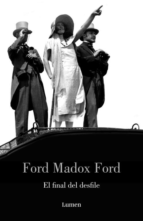 FINAL DESFILE, EL | 9788426416933 | MADOX FORD, FORD | Llibreria L'Illa - Llibreria Online de Mollet - Comprar llibres online