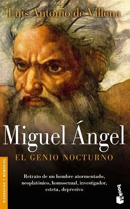 MIGUEL ÁNGEL. EL GENIO NOCTURNO | 9788432216961 | VILLENA, LUIS ANTONIO DE