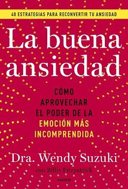 BUENA ANSIEDAD, LA | 9788449341878 | SUZUKI, WENDY/FITZPATRICK, BILLIE | Llibreria L'Illa - Llibreria Online de Mollet - Comprar llibres online