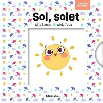 SOL SOLET AMB MECANISMES | 9791387783037 | SAMBA, GINA | Llibreria L'Illa - Llibreria Online de Mollet - Comprar llibres online