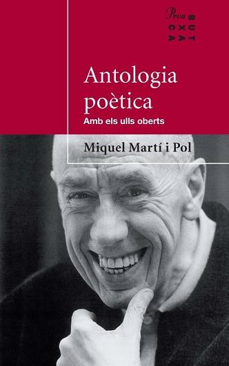 ANTOLOGIA POETICA | 9788484374008 | MARTI POL, MARTI | Llibreria L'Illa - Llibreria Online de Mollet - Comprar llibres online