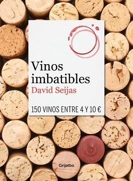 VINOS IMBATIBLES | 9788425351419 | SEIJAS, DAVID | Llibreria L'Illa - Llibreria Online de Mollet - Comprar llibres online