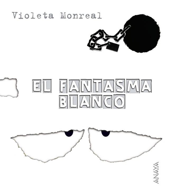 FANTASMA BLANCO, EL | 9788466726764 | MONREAL, VIOLETA | Llibreria L'Illa - Llibreria Online de Mollet - Comprar llibres online