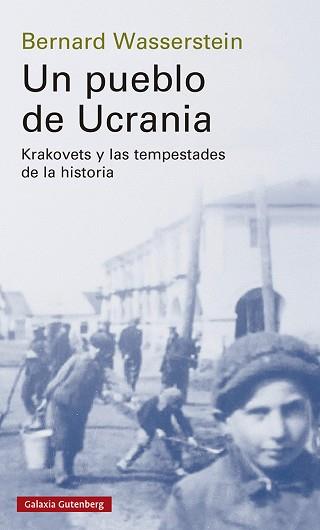PUEBLO DE UCRANIA, UN | 9788419738097 | WASSERSTEIN, BERNARD | Llibreria L'Illa - Llibreria Online de Mollet - Comprar llibres online