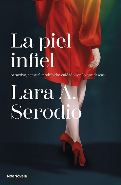 PIEL INFIEL, LA | 9788410140011 | SERODIO, LARA A. | Llibreria L'Illa - Llibreria Online de Mollet - Comprar llibres online