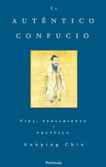 AUTÉNTICO CONFUCIO, EL | 9788483078105 | CHIN, ANNPING | Llibreria L'Illa - Llibreria Online de Mollet - Comprar llibres online