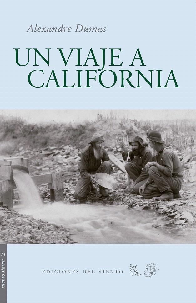 VIAJE A CALIFORNIA | 9788496964891 | DUMAS, ALEXANDRE | Llibreria L'Illa - Llibreria Online de Mollet - Comprar llibres online
