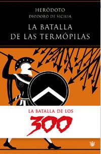 BATALLA DE LAS TERMOPILAS, LA | 9788479011222 | HERODOTO | Llibreria L'Illa - Llibreria Online de Mollet - Comprar llibres online