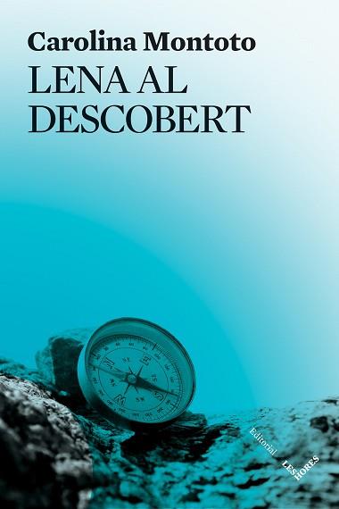 LENA AL DESCOBERT | 9788412283990 | MONTOTO, CAROLINA | Llibreria L'Illa - Llibreria Online de Mollet - Comprar llibres online