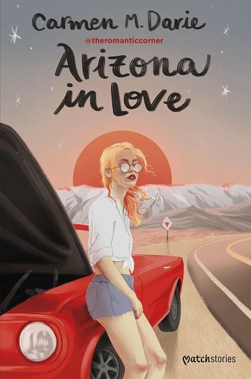 ARIZONA IN LOVE | 9788408270614 | M. DARIE, CARMEN | Llibreria L'Illa - Llibreria Online de Mollet - Comprar llibres online