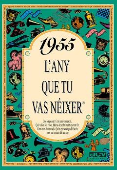 1955: L'ANY QUE TU VAS NEIXER | 9788488907400