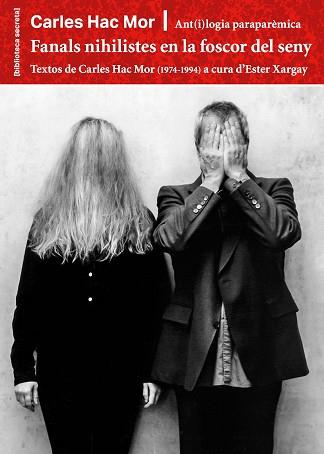 FANALS NIHILISTES EN LA FOSCOR DEL SENY | 9788491564867 | HAC MOR, CARLES | Llibreria L'Illa - Llibreria Online de Mollet - Comprar llibres online