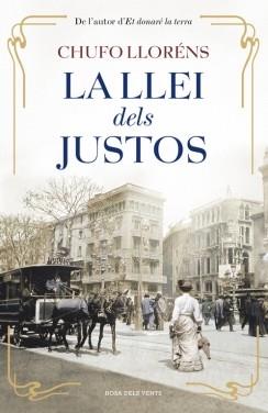 LLEI DELS JUSTOS, LA | 9788415961352 | LLORENS, CHUFO | Llibreria L'Illa - Llibreria Online de Mollet - Comprar llibres online