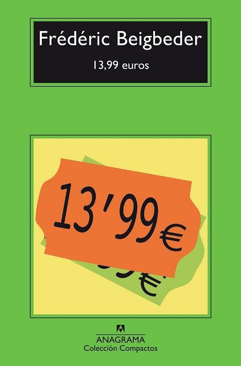 13,99 EUROS | 9788433977922 | BEIGBEDER, FRÉDÉRIC | Llibreria L'Illa - Llibreria Online de Mollet - Comprar llibres online
