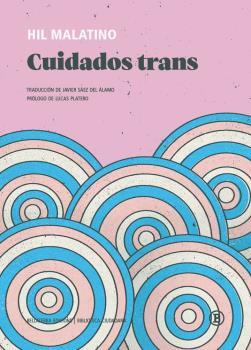 CUIDADOS TRANS | 9788418684159 | MALATINO, HIL | Llibreria L'Illa - Llibreria Online de Mollet - Comprar llibres online