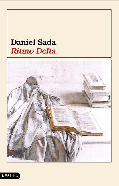 RITMO DELTA | 9788423337392 | SADA, DANIEL | Llibreria L'Illa - Llibreria Online de Mollet - Comprar llibres online