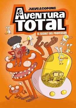 AVENTURA TOTAL 1 - EL SECRET DEL PROFESSOR | 9788448871918 | JULVE, ÒSCAR/COPONS, JAUME | Llibreria L'Illa - Llibreria Online de Mollet - Comprar llibres online