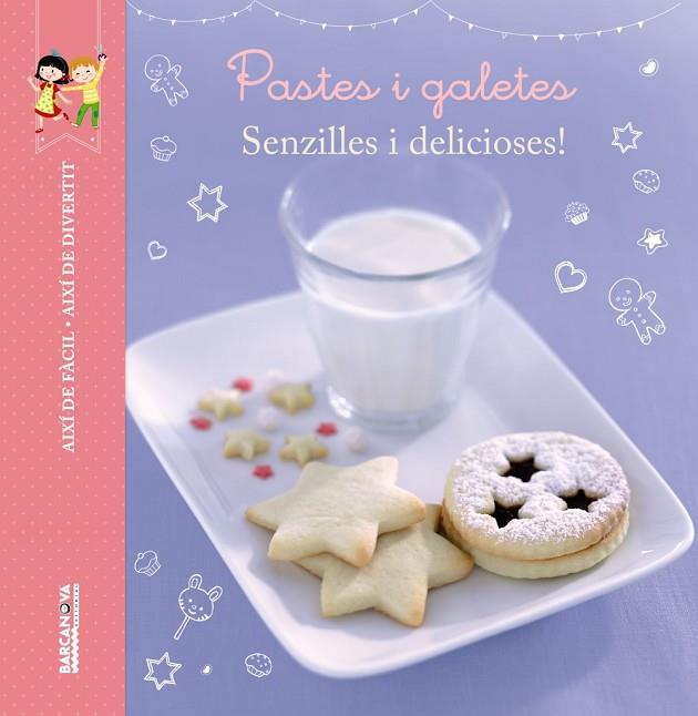 PASTES I GALETES | 9788448936006 | POURRECH, MARIE | Llibreria L'Illa - Llibreria Online de Mollet - Comprar llibres online