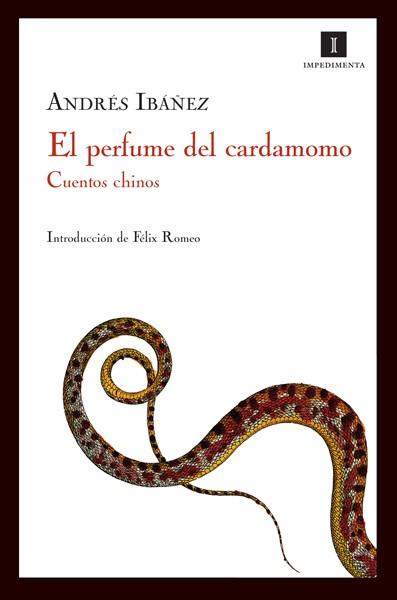 PERFUME DEL CARDAMOMO, EL | 9788493592745 | IBAÑEZ, ANDRES | Llibreria L'Illa - Llibreria Online de Mollet - Comprar llibres online