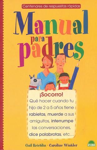 MANUAL PARA PADRES | 9788497540216 | REICHLIN, GAIL / WINKLER, CAROLINE