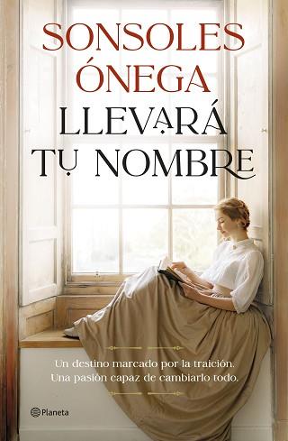LLEVARÁ TU NOMBRE | 9788408315247 | ÓNEGA, SONSOLES | Llibreria L'Illa - Llibreria Online de Mollet - Comprar llibres online