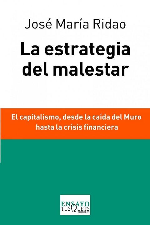 ESTRATEGIA DEL MALESTAR, LA | 9788483838037 | RIDAO, JOSÉ MARÍA 