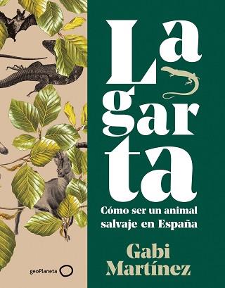 LAGARTA | 9788408252115 | MARTÍNEZ, GABI | Llibreria L'Illa - Llibreria Online de Mollet - Comprar llibres online