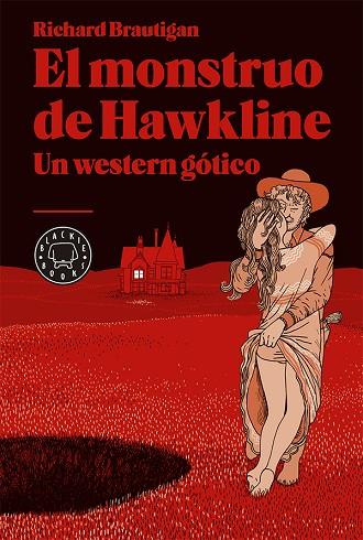 MONSTRUO DE HAWKLINE: UN WESTERN GÓTICO | 9788416290000 | BRAUTIGAN, RICHARD