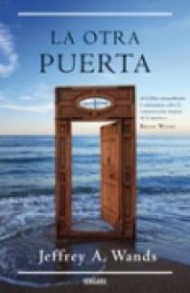 OTRA PUERTA,  LA | 9788466638869 | WANDS, JEFREY