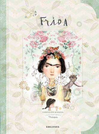 FRIDA | 9788414001349 | MIRANDA I/MIRAN | Llibreria L'Illa - Llibreria Online de Mollet - Comprar llibres online