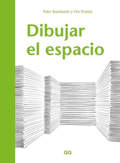 DIBUJAR EL ESPACIO | 9788425230516 | BOERBOOM, PETER / PROETEL, TIM
