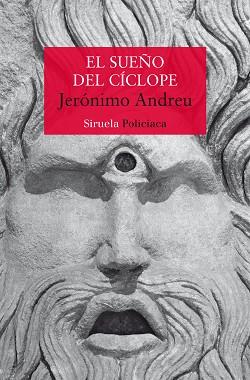 SUEÑO DEL IÍCLOPE, EL | 9788419207494 | ANDREU, JERÓNIMO