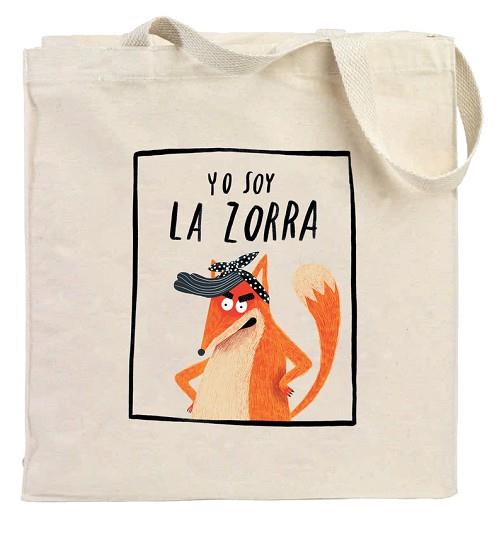 BOLSA YO SOY LA ZORRA | 9788418133749 | AMAVISCA LUIS / SEVILLA MARTA