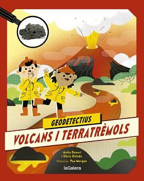 GEODETECTIUS 2. VOLCANS I TERRATRÈMOLS | 9788424667283 | ANITA GANERI/CHRIS OXLADE | Llibreria L'Illa - Llibreria Online de Mollet - Comprar llibres online