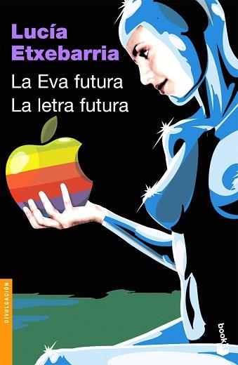 EVA FUTURA / LA LETRA FUTURA, LA | 9788423338955 | ETXEBARRIA, LUCIA | Llibreria L'Illa - Llibreria Online de Mollet - Comprar llibres online