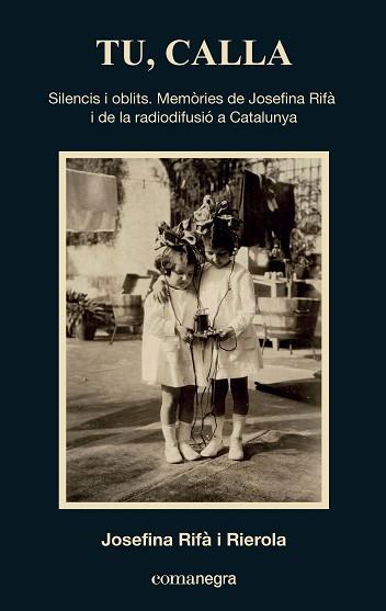 TU CALLA | 9788419590657 | RIFÀ I RIEROLA, JOSEFINA
