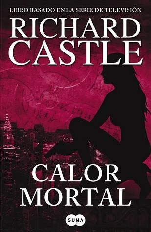 CALOR MORTAL (SERIE CASTLE 5) | 9788483652305 | CASTLE, RICHARD