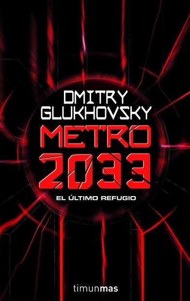 METRO 2033 | 9788448039806 | GLUGOVSKY, DIMITRI