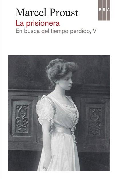 PRISIONERA, LA | 9788490065914 | PROUST, MARCEL | Llibreria L'Illa - Llibreria Online de Mollet - Comprar llibres online