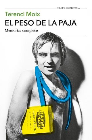 PESO DE LA PAJA, EL | 9788411072335 | MOIX, TERENCI | Llibreria L'Illa - Llibreria Online de Mollet - Comprar llibres online