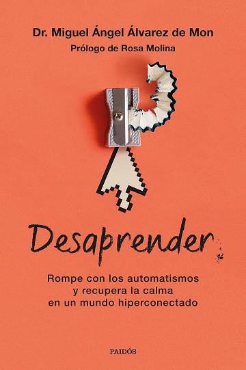 DESAPRENDER | 9788449345432 | ÁLVAREZ DE MON, MIGUEL ÁNGEL | Llibreria L'Illa - Llibreria Online de Mollet - Comprar llibres online