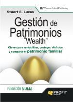 GESTION DE PATRIMONIOS WEALTH | 9788496998247 | LUCAS, STUART E.