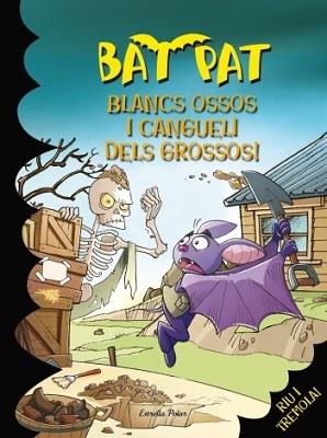 BLANCS OSSOS I UN CANGUELI DELS GROSSOS! | 9788499325064 | PANAVELLO, ROBERTO | Llibreria L'Illa - Llibreria Online de Mollet - Comprar llibres online